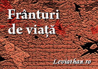 Frânturi de viață logo rubrica leviathan.ro