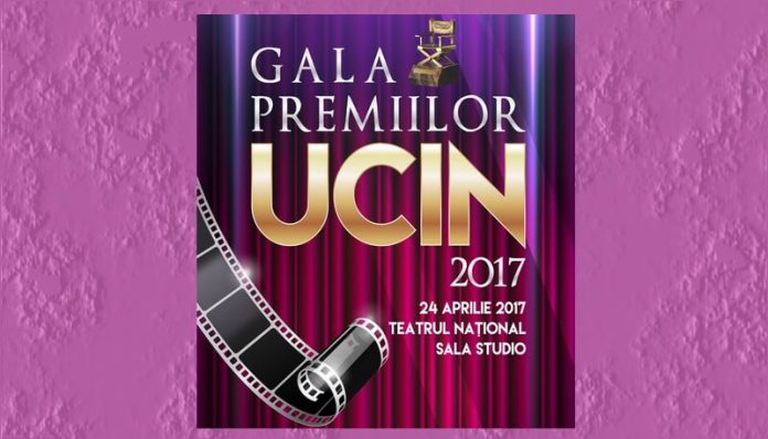 Gala premiilor UCIN 2017 filme romanesti