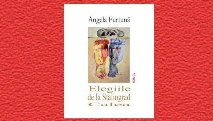 Angela Furtună Elegiile de la Stalingrad