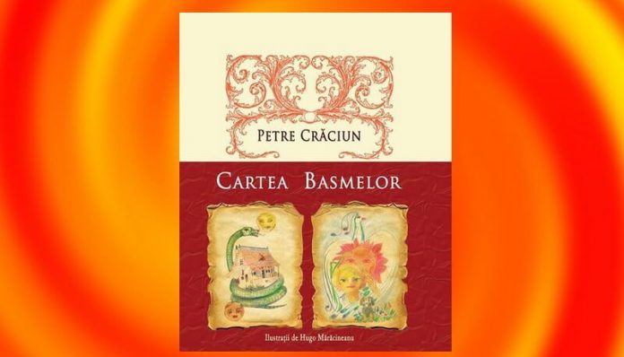 petre craciun cartea basmelor petre craciun cartea basmelor