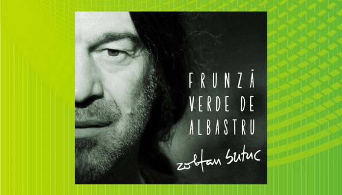 frunza verde de albastru nichita stanescu zoltan butuc