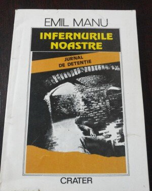 emil manu infernurile noastre