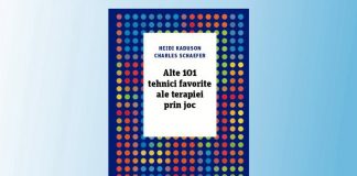 alte 101 tehnici favorite ale terapiei prin joc