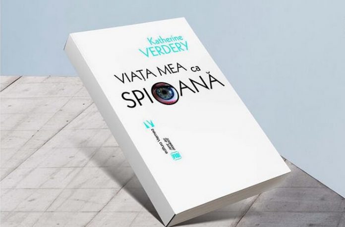 katherine verdery viata mea ca spioana katherine verdery viata mea ca spioana