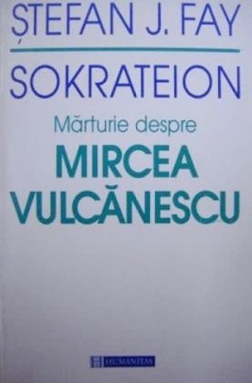 București, Editura Humanitas, 1991