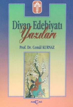 Prof. dr. Cem&acirc;l Kurnaz, &rdquo;Scrierile literaturii de divan&rdquo;