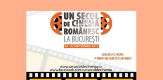 Știri: ”Un secol de cinema românesc” (14 – 22 septembrie 2019, București) un secol de cinema romanesc