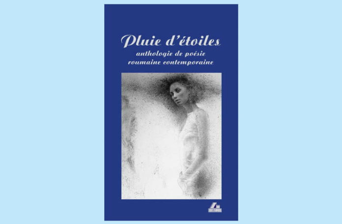 pluie d etoiles antologie poezie romana in franceza ars longa