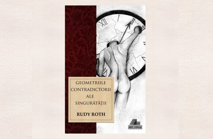 Rudy Roth Geometriile contradcitorii ale singurătății ars longa