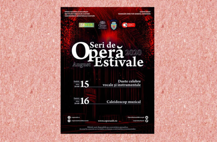 opera bucuresti concerte estivale aug 2020