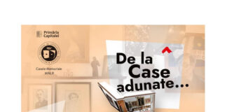 Știri: „De la Case adunate… și iarăși la lume date” (rubrică MNLR, marțea și duminica, ora 23.00, online) mnlr case memoriale