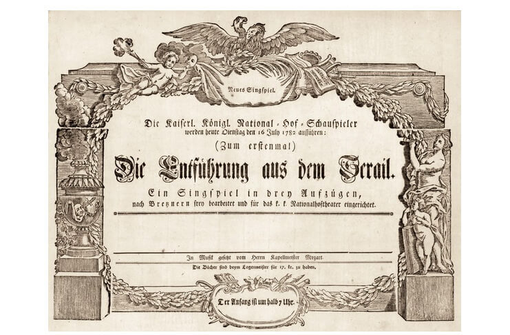 Premiera mondială a operei „Răpirea din serai” (16 iulie 1782) Afișul premierei mondiale