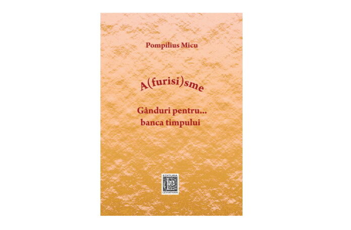 Pompilius Micu afurisisme editura leviathan