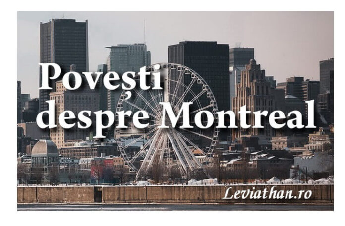 rubrica povesti despre montreal