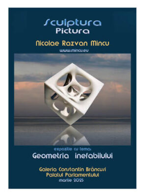 Știri: Vernisajul expoziției de pictură și sculptură „Geometria inefabilului” de Nicolae Răzvan Mincu (5 martie 2025, Galeria „Constantin Brâncuși”, Palatul Parlamentului) geometria inefabilului nicolae razvan mincu (1)