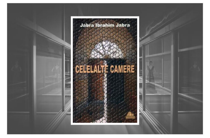 cronica celelalte camere jabra ibrahim jabra costin tuchila cronica celelalte camere jabra ibrahim jabra costin tuchila