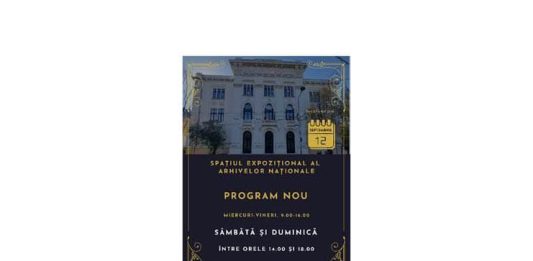 Știri: Spațiul expozițional al Arhivelor Naționale este deschis în fiecare weekend